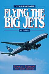 E-Book (epub) Flying The Big Jets (4th Edition) von Stanley Stewart