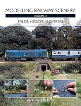 eBook (epub) Modelling Railway Scenery Volume 2 de Anthony A Reeves
