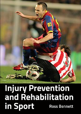 eBook (epub) Injury Prevention and Rehabilitation in Sport de Ross Bennett