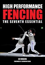 eBook (epub) High Performance Fencing de Ed Rogers