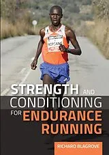 Kartonierter Einband Strength and Conditioning for Endurance Running von Blagrove Richard