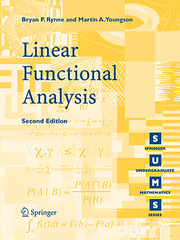Kartonierter Einband Linear Functional Analysis von M. A. Youngson, Bryan Rynne