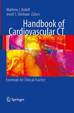 E-Book (pdf) Handbook of Cardiovascular CT von Matthew M. J. Budoff, Jerold S. Shinbane