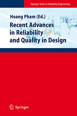 E-Book (pdf) Recent Advances in Reliability and Quality in Design von Hoang Pham