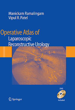 eBook (pdf) Operative Atlas of Laparoscopic Reconstructive Urology de Manickam Ramalingam, Vipul R. Patel