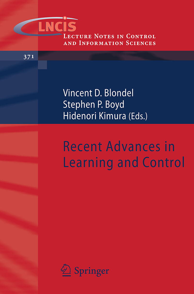 Recent Advances in Learning and Control