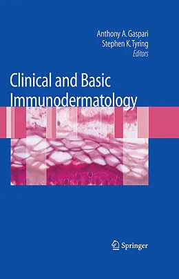 E-Book (pdf) Clinical and Basic Immunodermatology von Anthony A. Gaspari, Stephen K. Tyring