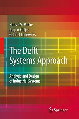 eBook (pdf) The Delft Systems Approach de Hans P. M. Veeke, Jaap A. Ottjes, Gabriel Lodewijks