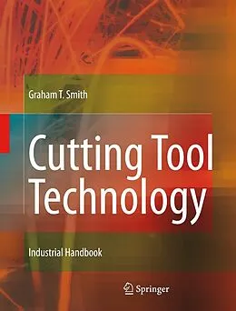 E-Book (pdf) Cutting Tool Technology von Graham T. Smith