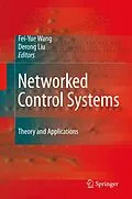 E-Book (pdf) Networked Control Systems von Fei-Yue Wang, Derong Liu