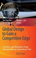 E-Book (pdf) Global Design to Gain a Competitive Edge von Xiu-Tian Yan, William J. Ion, Benoit Eynard