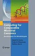 E-Book (pdf) Computing for Comparative Microbial Genomics von David Wayne Ussery, Trudy M. Wassenaar, Stefano Borini