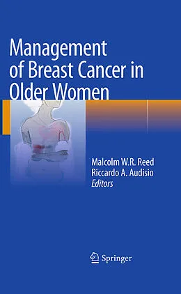 E-Book (pdf) Management of Breast Cancer in Older Women von Malcolm W. R. Reed, Riccardo A. Audisio