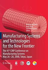 eBook (pdf) Manufacturing Systems and Technologies for the New Frontier de Mamoru Mitsuishi, Kanji Ueda, Fumihiko Kimura