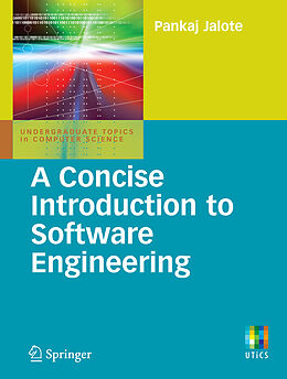 Couverture cartonnée A Concise Introduction to Software Engineering de Pankaj Jalote