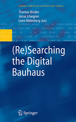 Fester Einband (Re)Searching the Digital Bauhaus von 