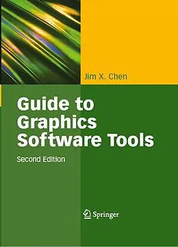 E-Book (pdf) Guide to Graphics Software Tools von Jim X. Chen