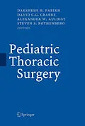 E-Book (pdf) Pediatric Thoracic Surgery von D. H. Parikh, Steven Rothenberg, Alex Auldist