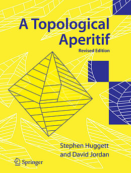 Couverture cartonnée A Topological Aperitif de David Jordan, Stephen Huggett