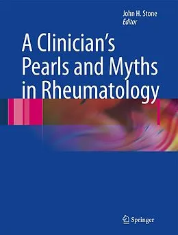 E-Book (pdf) A Clinician's Pearls & Myths in Rheumatology von John Stone