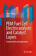 E-Book (pdf) PEM Fuel Cell Electrocatalysts and Catalyst Layers von Jiujun Zhang