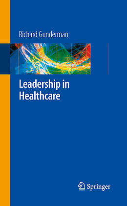 E-Book (pdf) Leadership in Healthcare von Richard B. Gunderman