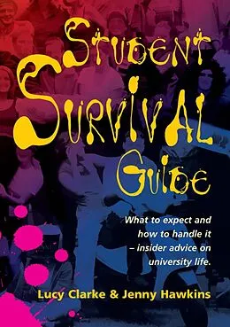 E-Book (epub) Student Survival Guide von Lucy Clarke, Jenny Hawkins