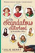 E-Book (epub) The Scandalous Sisterhood of Prickwillow Place von Julie Berry