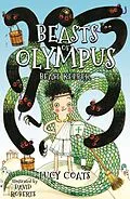 E-Book (epub) Beasts of Olympus 1: Beast Keeper von Lucy Coats