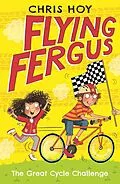 E-Book (epub) Flying Fergus 2: The Great Cycle Challenge von Chris Hoy