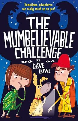 E-Book (epub) The Incredible Dadventure 2: The Mumbelievable Challenge von Dave Lowe