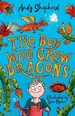 E-Book (epub) The Boy Who Grew Dragons (The Boy Who Grew Dragons 1) von Andy Shepherd
