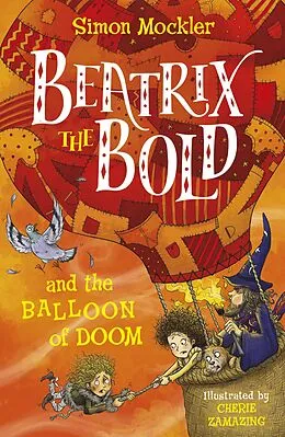 E-Book (epub) Beatrix the Bold and the Balloon of Doom von Simon Mockler