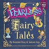 Audio CD (CD/SACD) Fearless Fairy Tales von Konnie Huq, Kay James