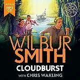 Audio CD (CD/SACD) Cloudburst von Wilbur Smith