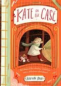 E-Book (epub) Kate on the Case (Kate on the Case 1) von Hannah Peck