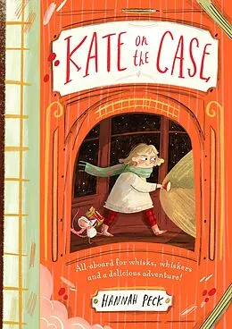 E-Book (epub) Kate on the Case (Kate on the Case 1) von Hannah Peck