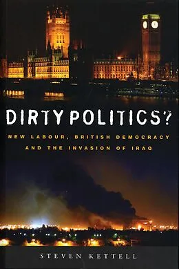 E-Book (pdf) Dirty Politics? von Steven Kettell