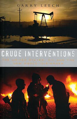 eBook (pdf) Crude Interventions de Garry Leech