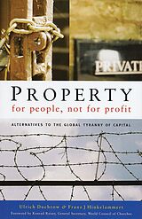 eBook (pdf) Property for People, Not for Profit de Ulrich Duchrow, Franz J. Hinkelammert