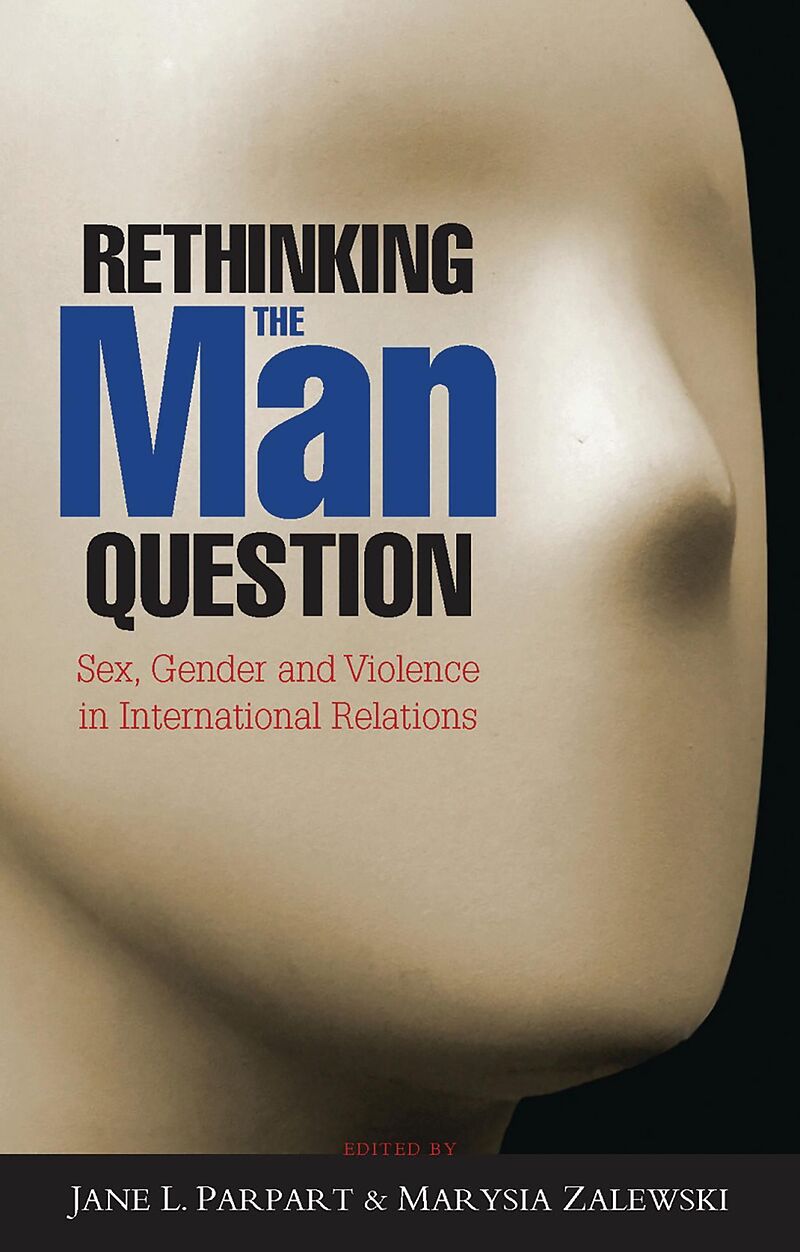 Rethinking the Man Question