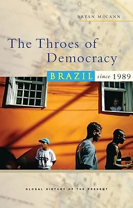 E-Book (pdf) The Throes of Democracy von Doctor Bryan McCann
