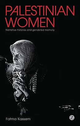 E-Book (pdf) Palestinian Women von Fatma Kassem