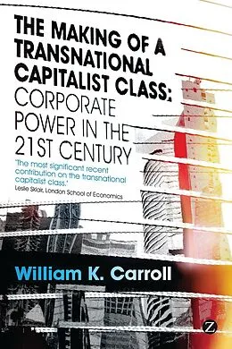 E-Book (pdf) The Making of a Transnational Capitalist Class von William K. Carroll