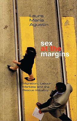 eBook (epub) Sex at the Margins de Laura María Agustin