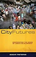 E-Book (epub) City Futures von Doctor Edgar Pieterse
