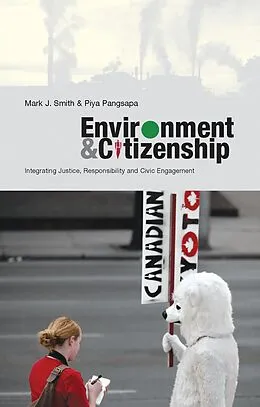 E-Book (epub) Environment and Citizenship von Mark J. Smith, Doctor Piya Pangsapa