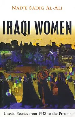 E-Book (epub) Iraqi Women von Nadje Sadig Al-Ali