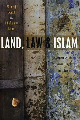 E-Book (epub) Land, Law and Islam von Hilary Lim