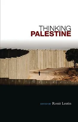 E-Book (epub) Thinking Palestine von Ronit Lentin